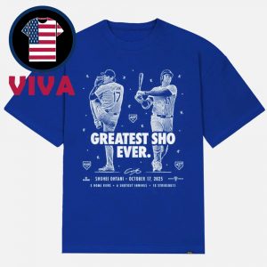Greatest Sho Ever Shohei Ohtani Los Angeles Dodger MLB 2025 Unisex T-Shirt