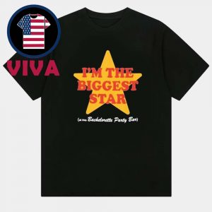 I’m The Biggest Star Unisex T-Shirt