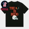 Miami Hurricanes Forever Second To Us Unisex T-Shirt