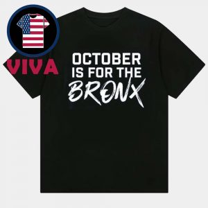 October Is For The Bronx Unisex T-Shirt