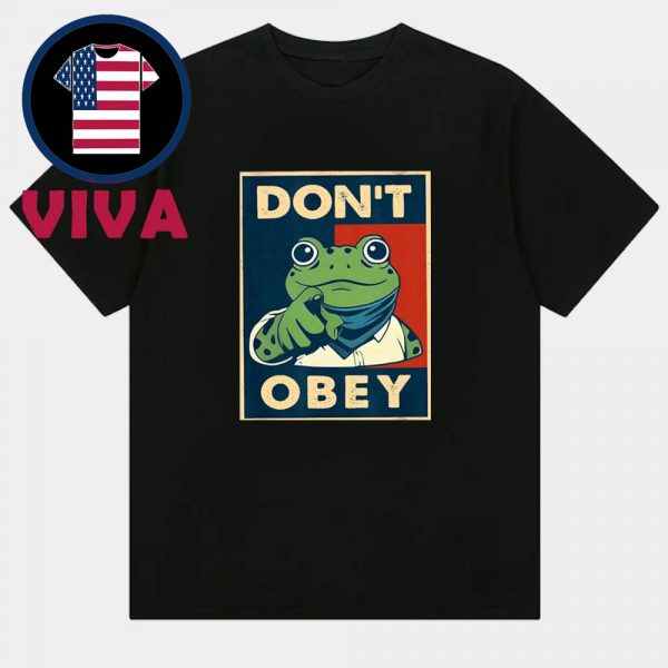 Portland Frog Demands That You Don’t Obey Unisex T-Shirt