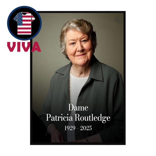 RIP Dame Patricia Routledge Dead At 96 Home Decor Poster Canvas