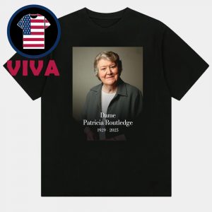 RIP Dame Patricia Routledge Dead At 96 Unisex T-Shirt