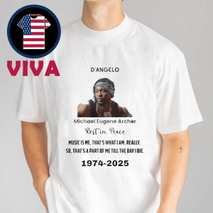 Rip D’Angelo Micheal Eugene Archer Unisex T-Shirt Rip D’Angelo Micheal Eugene Archer Unisex T-Shirt