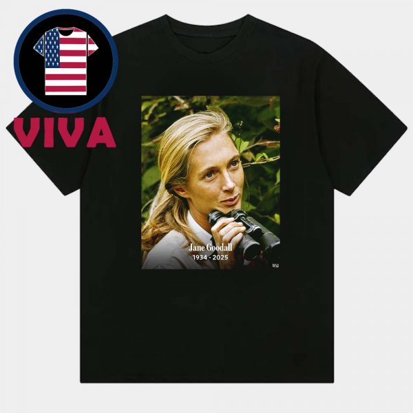 Rip Jane Goodall Dead At 91 Primatologist And Anthropologist Unisex T Shirt