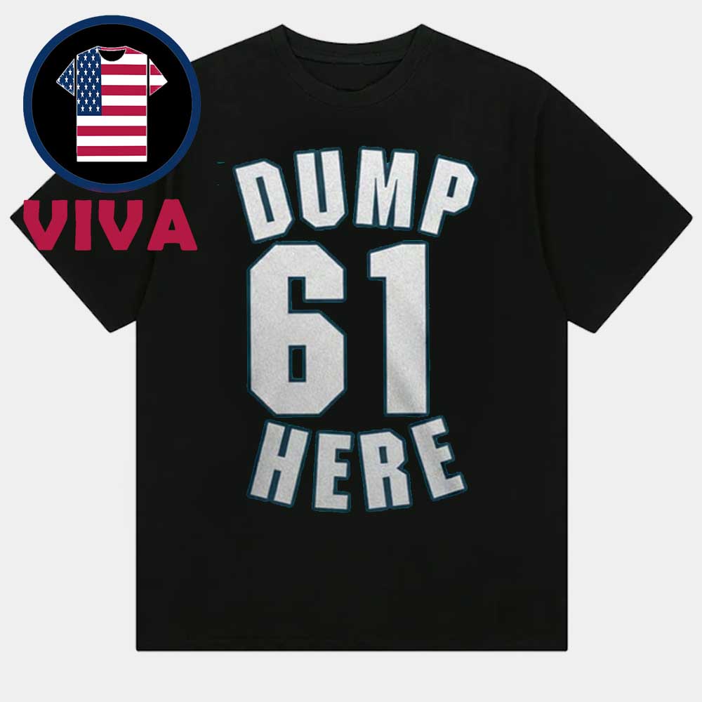 Seattle Mariners Dump 61 Here Unisex T-Shirt Seattle Mariners Dump 61 Here Unisex T-Shirt