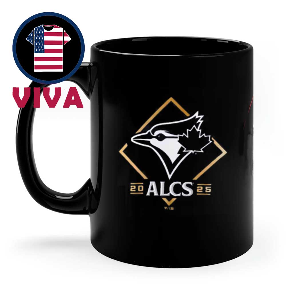 Toronto Blue Jays 2025 ALCS American League Division Series Champions Ceramic Mug Cup Toronto Blue Jays 2025 ALCS American League Division Series Champions Ceramic Mug Cup