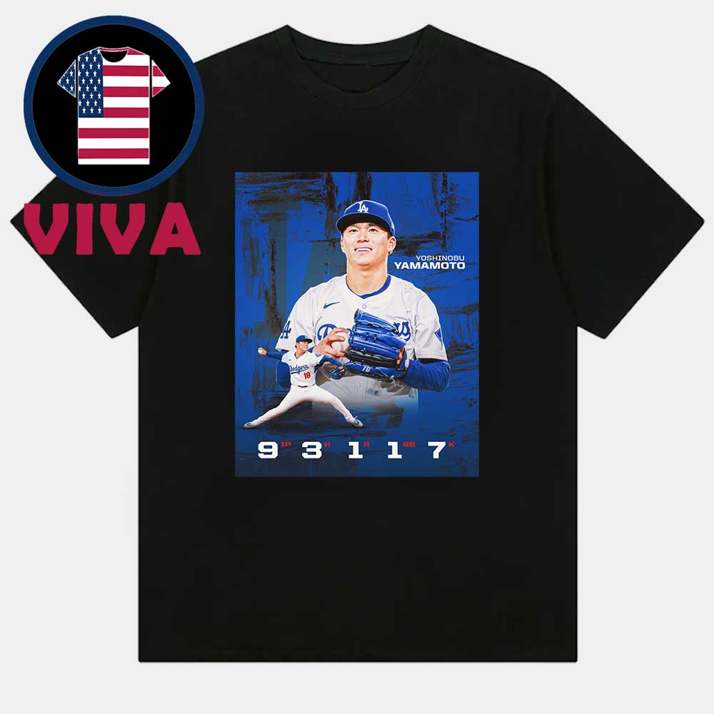 Yoshinobu Yamamoto Pitches Complete Game Throws The First Dodgers MLB 2025 Unisex T-Shirt Yoshinobu Yamamoto Pitches Complete Game Throws The First Dodgers MLB 2025 Unisex T-Shirt
