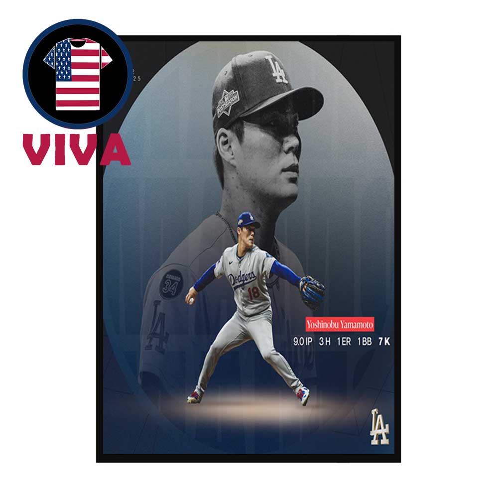 Yoshinobu Yamamoto Pitches Complete Game Win Dodgers MLB 2025 Home Decor Poster Canvas Yoshinobu Yamamoto Pitches Complete Game Win Dodgers MLB 2025 Home Decor Poster Canvas