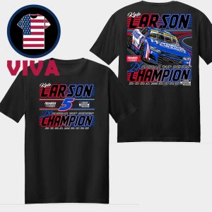 Kyle Larson 2025 Two Time NASCAR Cup Series Champions Motorsports Team Collection Car Two Sided T-Shirt