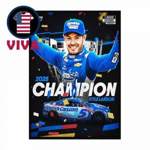 Kyle Larson Nascar Cup Series Champions 2025 Home Decor Poster Canvas