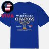 Toronto Blue Jays 2025 MLB World Series Champions Classic T-Shirt