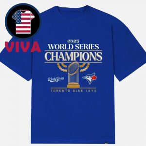 Toronto Blue Jays 2025 MLB World Series Champions Trophy Classic T-Shirt Hoodie Sweater