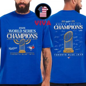 Toronto Blue Jays 2025 MLB World Series Champions Trophy Two Sided T-Shirt Hoodie Sweater