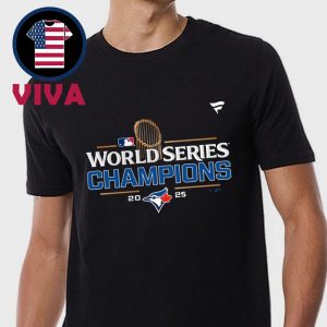 Toronto Blue Jays 2025 World Series Champions MLB Unisex T-Shirt